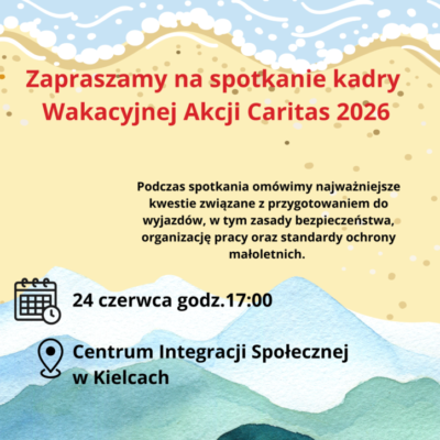 Spotkanie kadry Wakacyjnej Akcji Caritas 2026